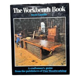 The Workbench Book Woodworking Hardcover Scott Landis 1987 First Printing DJ